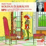 Titis Kft. Mark Twain: Koldus és királyfi - Hangoskönyv - könyv
