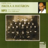 Titis Kft. Ottlik Géza: Iskola a határon - Hangoskönyv MP3 - könyv