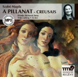 Titis Kft. Szabó Magda: A pillanat - Creusais - Hangoskönyv - könyv