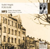 Titis Kft. Szabó Magda: Für Elise - Hangoskönyv MP3 - könyv
