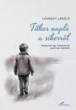 Titkos napló a sikerről