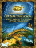 Titokfejtő Könyv- és Lapkiadó Kft Grandpierre Atilla: Ősi Magyarország. A Kárpát-medence és a Selyemút népeinek felemelkedése - könyv