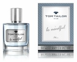 Tom Tailor Be Mindful EDT 50ml Férfi Parfüm