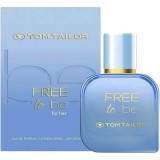 Tom Tailor Free to Be EDT 50ml Női Parfüm