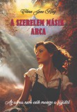 Török József Clara Jane King: A szerelem másik arca - könyv
