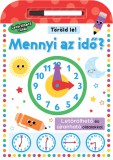 Töröld le - Mennyi az idő?