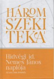Tortoma Kiadó Balogh Judit: Hidvégi id. Nemes János naplója az 1651-1686. évekből - könyv