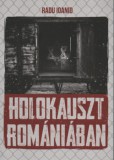 Tortoma Kiadó Radu Ioanid: Holokauszt Romániában - könyv