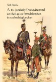 Tortoma Kiadó Süli Attila: A 11. (székely) huszárezred az 1848-49-es forradalomban és szabadságharcban - könyv
