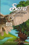 Totel Books Esther és Jerry Hicks - Sara harmadik könyve - Az ezerszavú bagoly