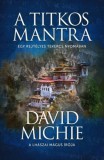 TOTEL SZERVÍZ KFT. David Michie: A titkos mantra - könyv
