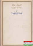 Tóth Árpád összes művei 2. Műfordítások