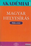 Tóth Etelka szerk. - Magyar helyesírás - Diákszótár