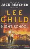 Transworld Publ. Ltd Lee Child - Night School