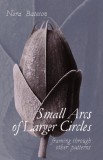 Triarchy Press Nora Bateson: Small Arcs of Larger Circles - Framing Through Other Patterns - könyv
