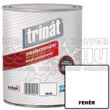 TRINÁT MESTERZOMÁNC FEHÉR