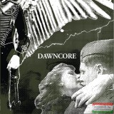 Trottel Records Dawncore - Dawncore (vinyl) LP
