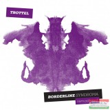 Trottel Records Trottel - Borderline Syndroma - remastered (vinyl) LP