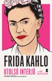 TROUBADOUR BOOKS KFT Herrera, Hayden: Frida Kahlo - Utolsó interjú és más beszélgetések - könyv