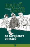 TRUBADÚR KÖNYVEK KIADÓ KFT Rejtő Jenő: Az elveszett cirkáló - könyv