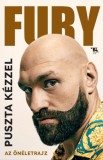 Trubadur Tyson Fury: Puszta kézzel - könyv