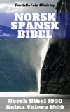 TruthBeTold Ministry, Joern Andre Halseth, Det Norske Bibelselskap, Cipriano De Valera: Norsk Spansk Bibel - könyv