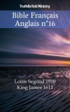 TruthBeTold Ministry, Joern Andre Halseth, Louis Segond: Bible Français Anglais n°16 - könyv