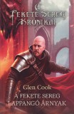 Tuan Glen Cook - A Fekete Sereg - Lappangó árnyak