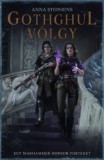 Tuan Kiadó Anna Stephens: Gothghul-völgy - könyv