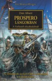 Tuan Kiadó Dan Abnett: Prospero lángokban - könyv