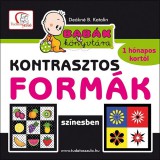 Tudatos Lépés Kft. Deákné Bancsó Katalin: Kontrasztos formák színesben - könyv