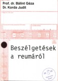 Tudomány Kiadó Dr.Bálint Géza-Dr.Korda Judit: Beszélgetések a reumáról - könyv