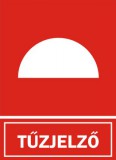 "Tűzjelző" Utánvilágító öntapadó felirat, 150x200mm