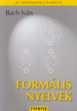 TYPOTEX ELEKTRONIKUS KIADÓ Bach Iván: Formális nyelvek - könyv