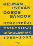 TYPOTEX ELEKTRONIKUS KIADÓ Dobos Sándor, Reiman István: Nemzetközi Matematikai Diákolimpiák 1959-2003 - könyv