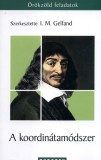 TYPOTEX ELEKTRONIKUS KIADÓ Gelfand, J. M.: A koordinátamódszer - könyv