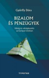 TYPOTEX ELEKTRONIKUS KIADÓ Győrffy Dóra: Bizalom és pénzügyek - könyv