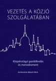 TYPOTEX ELEKTRONIKUS KIADÓ Mátyás Flórián: Vezetés a közjó szolgálatában - könyv