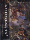 TYPOTEX ELEKTRONIKUS KIADÓ Nicolaas Matsier: 3D a festészetben - könyv
