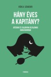 TYPOTEX ELEKTRONIKUS KIADÓ Róka Sándor: Hány éves a kapitány? - könyv