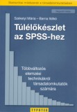 TYPOTEX ELEKTRONIKUS KIADÓ Székelyi Mária, Barna Ildikó: Túlélőkészlet az SPSS-hez - könyv