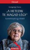 TYPOTEX ELEKTRONIKUS KIADÓ Szentgyörgyi Zsuzsa: "A hetedik te magad légy" - könyv