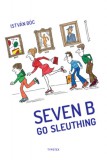 Typotex Kiadó Bóc István: Seven B Go Sleuthing - könyv