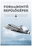 Typotex Kiadó Háy György: Formabontó repülőgépek - könyv