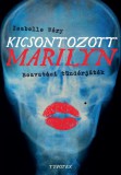 Typotex Kiadó Isabelle Wéry: Kicsontozott Marilyn - könyv