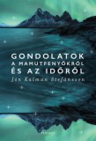 Typotex Kiadó Jón Kalman Stefánsson: Gondolatok a mamutfenyőkről és az időről - könyv