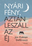 Typotex Kiadó Jón Kalman Stefánsson: Nyári fény, aztán leszáll az éj - könyv