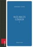 Typotex Kiadó Komornik Vilmos: Valós analízis előadások 1. - könyv