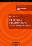 Typotex Kiadó Kövesi János (szerk.): Minőség és megbízhatóság a menedzsmentben - könyv