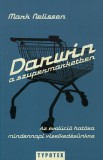 Typotex Kiadó Mark Nelissen: Darwin a szupermarketben - könyv